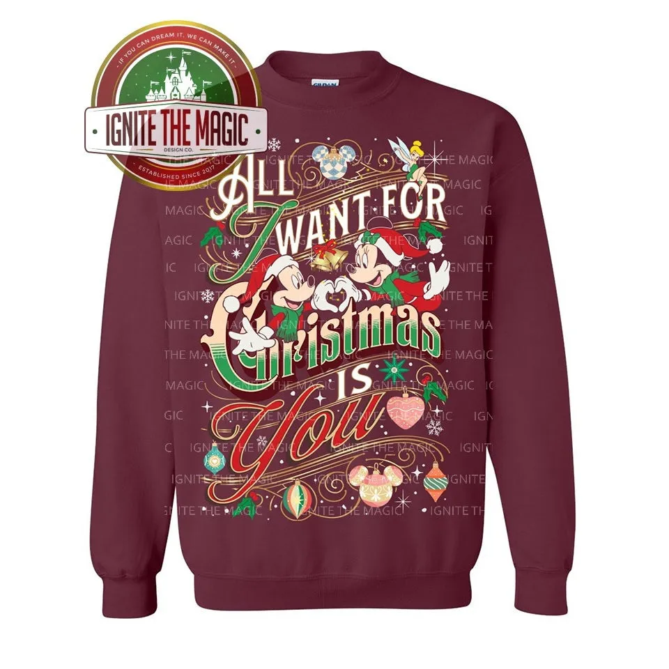 All I Want for Christmas is You - Unisex Sweatshirts   Hoodies